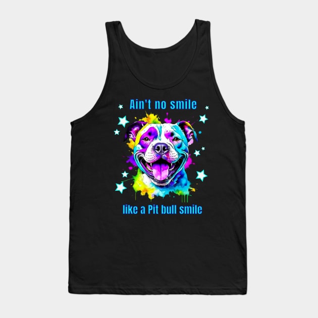 Ain't no Smile Like a Pit bull Smile Tank Top by TempoTees